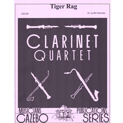 Tiger Rag - Clarinet Quartet