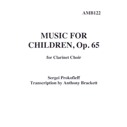 Music for Children, Op. 65 - Clarinet Choir
