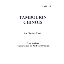 Tambourin Chinois - Clarinet Choir