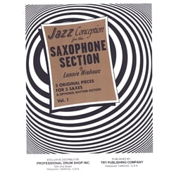 Jazz Conception for the Saxophone Section, Volume 1 - Sax Quintet (AATTB) with Optional Rhythm Section