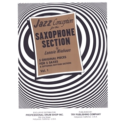 Jazz Conception for the Saxophone Section, Volume 1 - Sax Quintet (AATTB) with Optional Rhythm Section