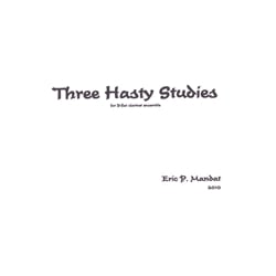 3 Hasty Studies - Clarinet Quintet or Choir