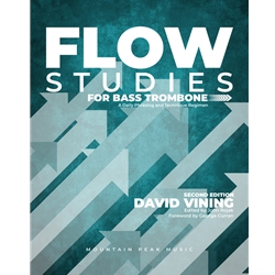 Flow Studies for Bass Trombone (Second Edition)