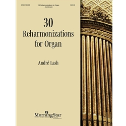 30 Reharmonizations for Organ