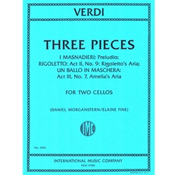 3 Pieces from I Masnadieri, Rigoletto, and Un Ballo in Maschera - Cello Duet