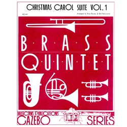 Christmas Carol Suite, Vol. 1 - Brass Quintet