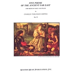 5 Poems of the Ancient Far East, Op. 10 - Medium Voice and Piano