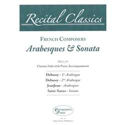 French Composers: Arabesques & Sonata - Clarinet and Piano