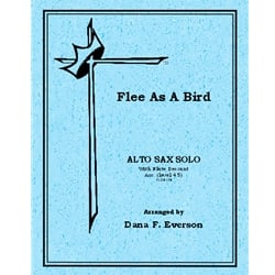 Flee as a Bird - Alto Sax/Flute Descant and Piano