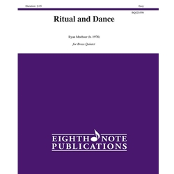 Ritual and Dance - Brass Quintet