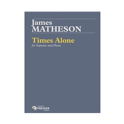 Times Alone - Soprano and Piano