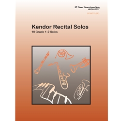 Kendor Recital Solos: Tenor Sax - Tenor Sax Part