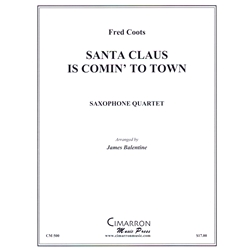 Santa Claus is Comin' to Town - Saxophone Quartet (SATB)