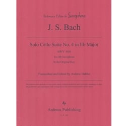 Solo Cello Suite No. 4 in E-flat Major, BWV 1009 - Unaccompanied B-flat Saxophone