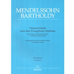 Passion Music after the Evangelist Matthew (Arrangement of St. Matthew Passion) - Vocal Score