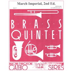 March Imperial (2nd Edition) - Brass Quintet