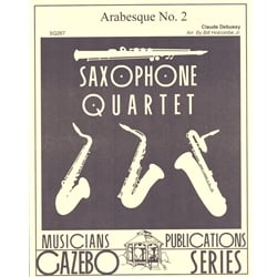 Arabesque No. 2 - Sax Quartet SATB/AATB