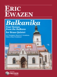Balkanika: Four Scenes from the Balkans - Brass Quintet