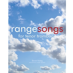 Rangesongs for Tenor Trombone