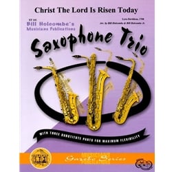 Christ the Lord is Risen Today - Sax Trio