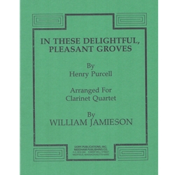 In These Delightful, Pleasant Groves - Clarinet Quartet