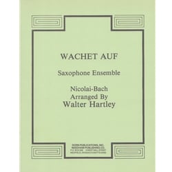 Wachet Auf - Sax Ensemble (SSAATTBBs)