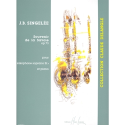 Souvenir de la Savoie, Op. 73 - Soprano Saxophone and Piano