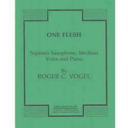 One Flesh - Medium Voice, Soprano Sax, and Piano