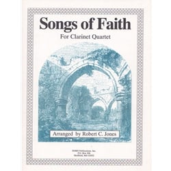 Songs of Faith - Clarinet Quartet