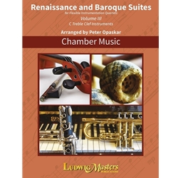 Renaissance and Baroque Suites, Volume 3 - C Treble Clef Instruments