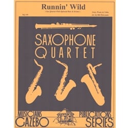 Runnin' Wild - Sax Quartet w/opt Bass and Drums (SATB/AATB)