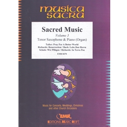 Sacred Music Volume 3 - Tenor Sax and Piano (or Organ)