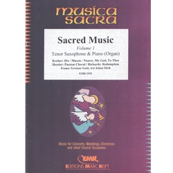 Sacred Music Volume 1 - Tenor Sax and Piano (or Organ)