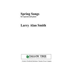 Spring Songs - Soprano and Piano