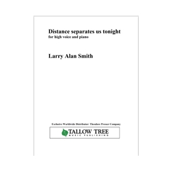Distance separates us tonight - High Voice and Piano