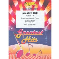 Greatest Hits Volume 3 - Tenor Saxophone and Piano