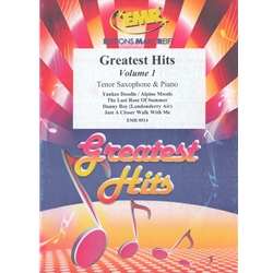 Greatest Hits Volume 1 - Tenor Saxophone and Piano