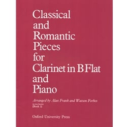 Classical and Romantic Pieces for Clarinet in Bb and Piano Book 1
