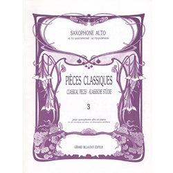 Pieces Classiques, Vol. 3 (Easy) - Alto Saxophone and Piano