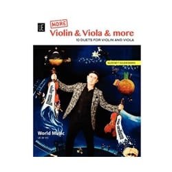 More Violin & Viola & More: 10 Duets for Violin and Viola