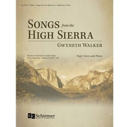 Songs from the High Sierra - High Voice and Piano