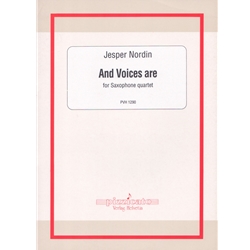 And Voices are - Saxophone Quartet (SATB)