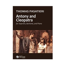 Antony and Cleopatra - Soprano and Baritone Vocal Duet