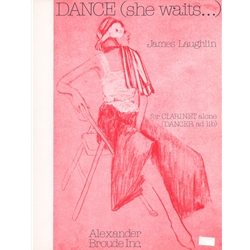 Dance (she waits...) - Unaccompanied Clarinet and Ad lib Dancer