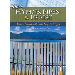 More Hymns, Pipes, & Praise - Organ