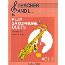Teacher and I Play Saxophone Duets, Vol. 2