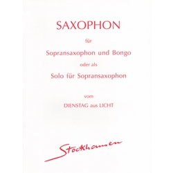 Saxophon - Soprano Saxophone and Bongo (or Solo Saxophone)