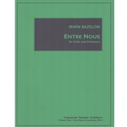 Entre Nous for Cello and Orchestra -Score