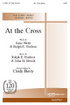 At the Cross - Sacred SATB