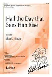 Hail the Day that Sees Him Rise - SATB/Organ